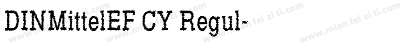 DINMittelEF CY Regul字体转换